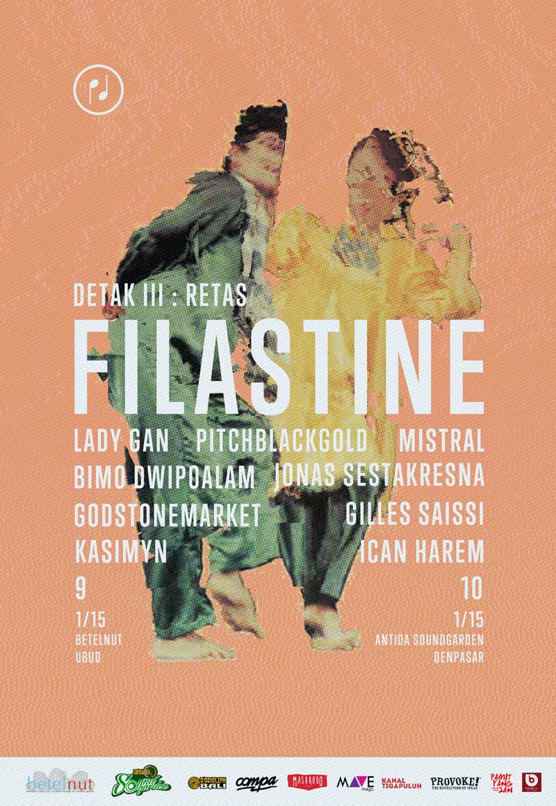 DETAK III – RETAS : FILASTINE (Ubud & Denpasar)