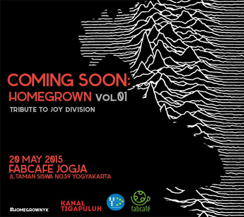 Homegrown vol. 1 tribute to Joy Division (Yogyakarta)