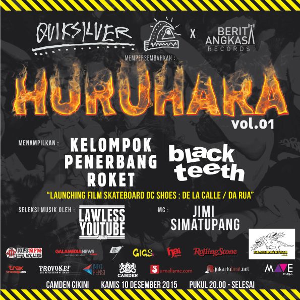HURUHARA Vol 1: Menampilkan grup rock and roll Kelompok Penerbang Roket dan unit punk rock ugal-ugalan asal Jakarta, Black Teeth.