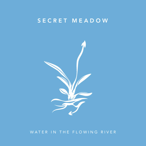 Secret Meadow Memperkenalkan Single Perdana “Water in The Flowing River”