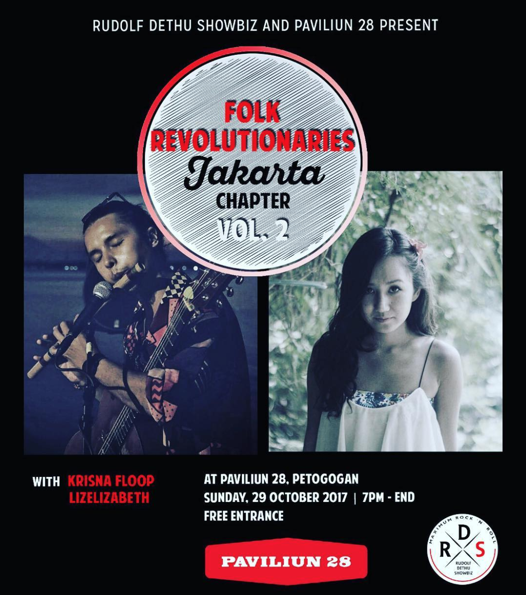 Folk Revolutionaries • Paviliun 28 • Jakarta