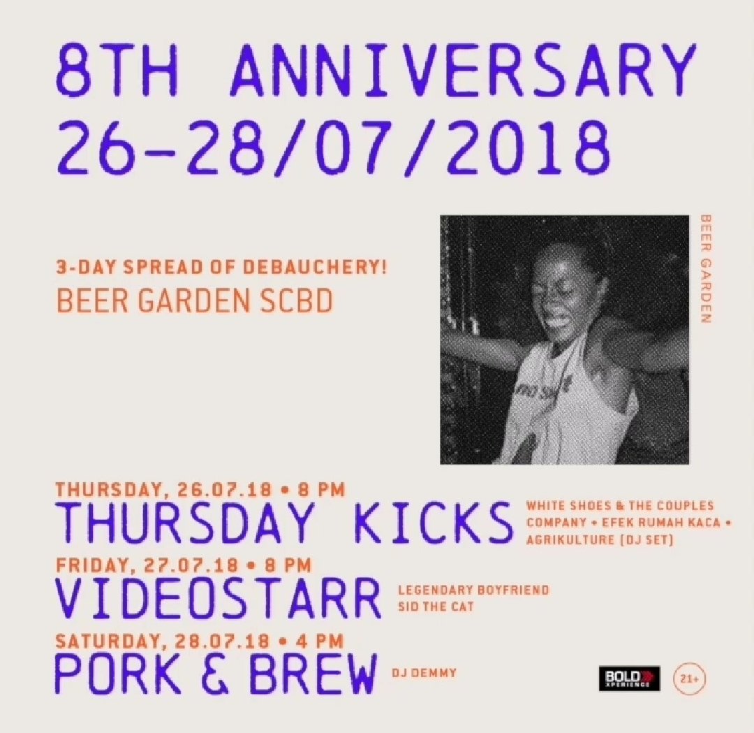 Efek Rumah Kaca, White Shoes & the Couples Company, Agrikulture • Thursday Kick, 26 Juli • Beer Garden, SCBD